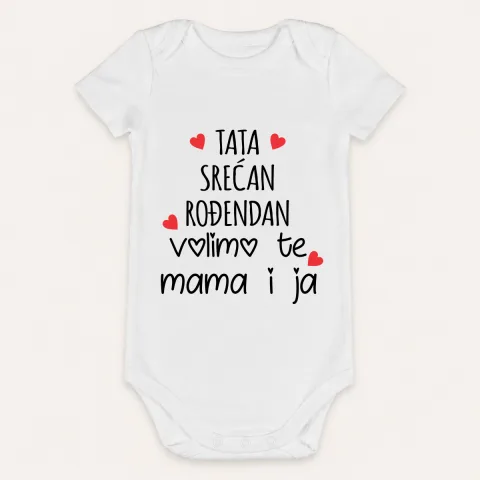 Tata srećan ti rođendan! Volimo te mama i ja - Bebi bodi – proizvod sa printom