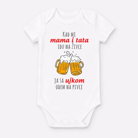 Kada mi mama i tata idu na živce ja sa ujkom odem na pivce - Bebi bodi – izdelek sa printom