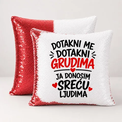 Dotakni me dotakni grudima 1 - Jastuk magični